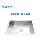 CHẬU 1 HỘC INOX SUS 304 ÂM MẶT ĐÁ B-GEM BG-6845A